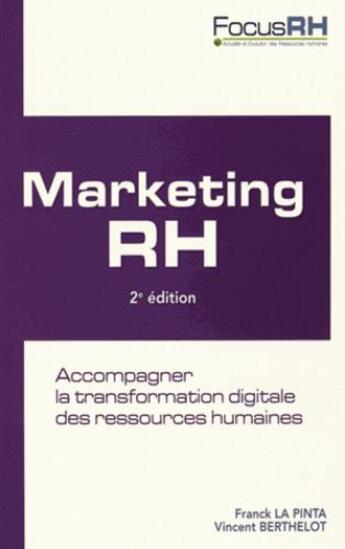 Couverture du livre « Marketing rh (2e édition) » de Vincent Berthelot et Franck La Pinta aux éditions Studyrama