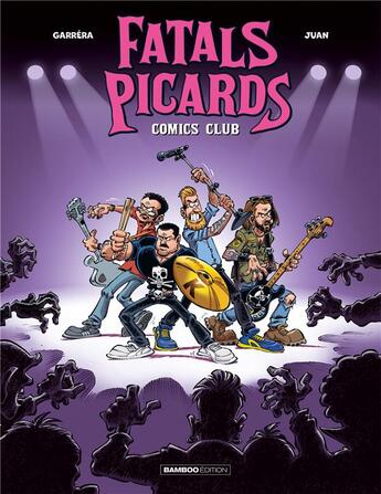 Couverture du livre « Fatals picards ; comics club » de Juan et Jean-Luc Garrera aux éditions Bamboo