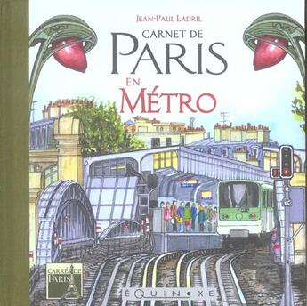 Couverture du livre « Carnet de paris - en metro » de Jean-Paul Ladril aux éditions Equinoxe