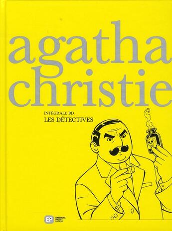 Couverture du livre « Agatha Christie ; intégrale t.3 ; les détectives » de  aux éditions Paquet