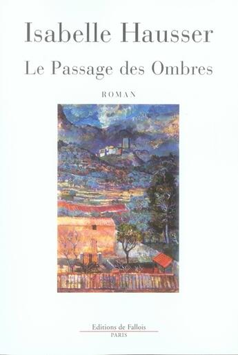 Couverture du livre « Le passage des ombres » de Hausser-I aux éditions Fallois