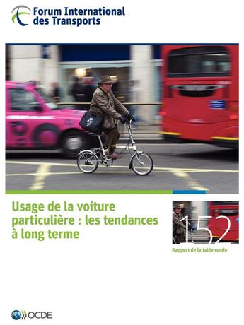 Couverture du livre « Forum international des transports ; usage de la voiture particulière : les tendances à long terme ; rapport de la table ronde » de Ocde aux éditions Ocde