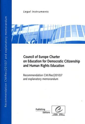 Couverture du livre « Council of Europe charter on education for democratic citizenship and human rights education » de  aux éditions Conseil De L'europe