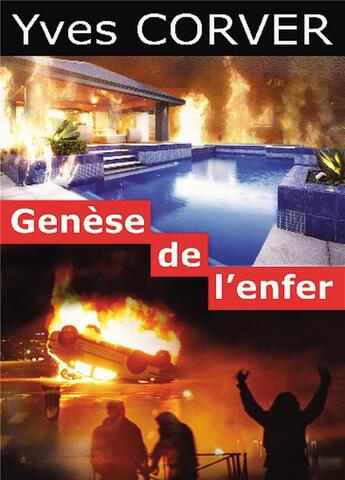 Couverture du livre « Genèse de l'enfer » de Corver Yves aux éditions Bookelis