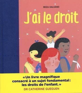 Couverture du livre « J'ai le droit » de Reza Dalvand aux éditions Les Arenes