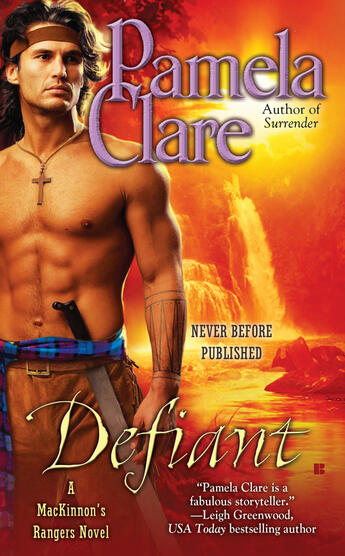 Couverture du livre « Defiant » de Pamela Clare aux éditions Penguin Group Us