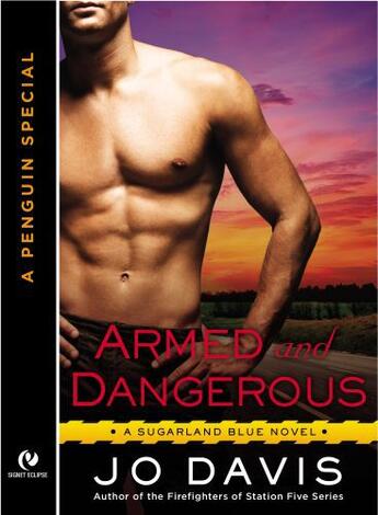 Couverture du livre « Armed and Dangerous » de Jo Davis aux éditions Penguin Group Us
