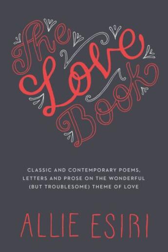 Couverture du livre « The Love Book » de Esiri Allie aux éditions Random House Digital