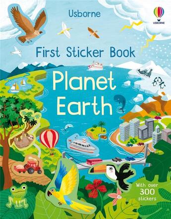 Couverture du livre « Planet Earth : first sticker book » de Kristie Pickersgill et Anna Mongay Monteso aux éditions Usborne