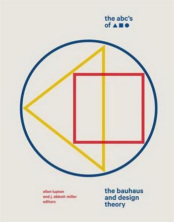 Couverture du livre « The abc's of triangle, square, circle » de Ellen Lupton aux éditions Princeton Architectural