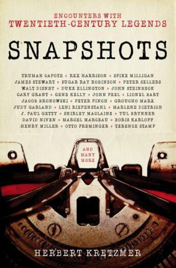 Couverture du livre « Snapshots » de Kretzmer Herbert aux éditions Biteback Publishing