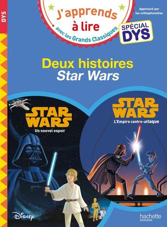 Couverture du livre « Disney - special dys (dyslexie) : 2 histoires star wars » de Albertin/Viron aux éditions Hachette Education