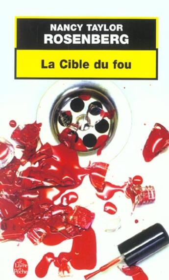 Couverture du livre « La cible du fou » de Rosenberg-N.T aux éditions Le Livre De Poche