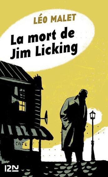 Couverture du livre « La mort de Jim Licking » de Leo Malet aux éditions 12-21