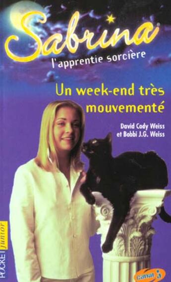 Couverture du livre « Sabrina t.6 ; un week-end très mouvementé » de David Cody-Weiss aux éditions Pocket Jeunesse