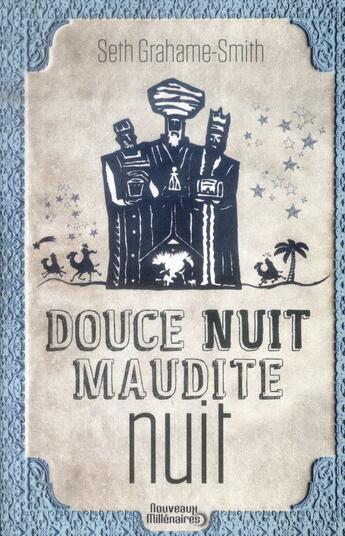 Couverture du livre « Douce nuit, maudite nuit » de Seth Grahame-Smith aux éditions J'ai Lu