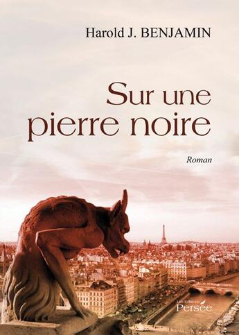 Couverture du livre « Sur une pierre noire » de Harold J. Benjamin aux éditions Persee