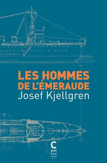 Couverture du livre « Les hommes de l'émeraude Tome 1 » de Josef Kjellgren aux éditions Cambourakis