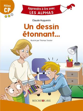 Couverture du livre « Le dessin - apprendre a lire avec les alphas » de Huguenin/Tessier aux éditions Recrealire