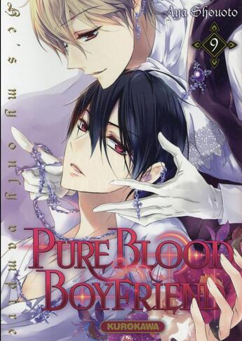 Couverture du livre « Pure blood boyfriend Tome 9 » de Aya Shouoto aux éditions Kurokawa