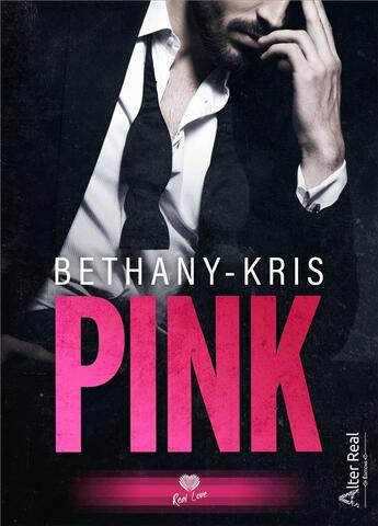 Couverture du livre « Pink » de Bethany-Kris aux éditions Alter Real