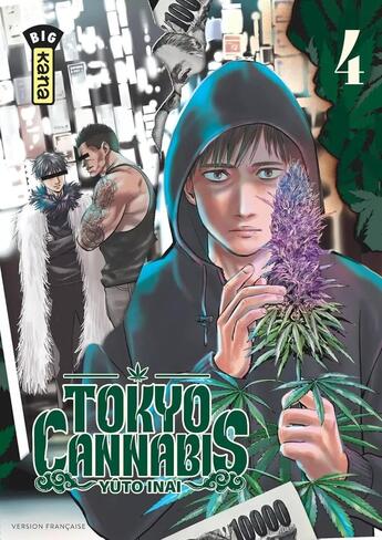 Couverture du livre « Tokyo cannabis Tome 4 » de Yuto Inai aux éditions Kana