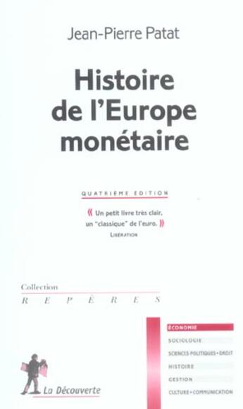 Couverture du livre « Histoire de l'europe monetaire » de Jean-Pierre Patat aux éditions La Decouverte