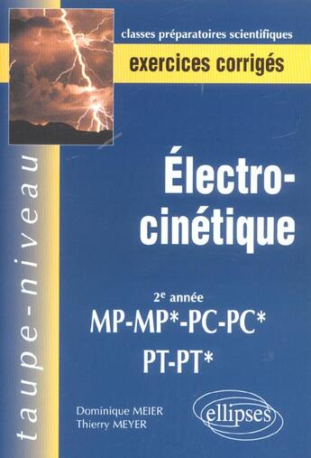 Couverture du livre « Electrocinetique - exercices corriges » de Meier/Meyer aux éditions Ellipses