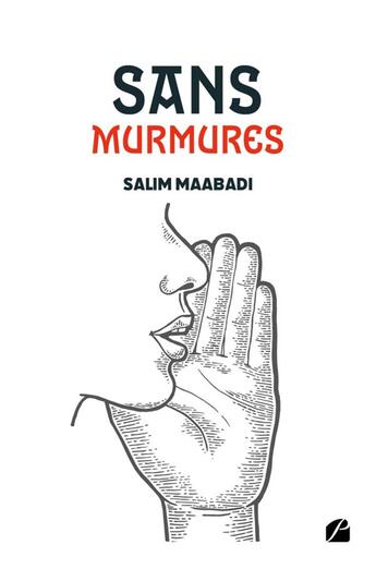 Couverture du livre « Sans murmures » de Salim Maabadi aux éditions Editions Du Panthéon