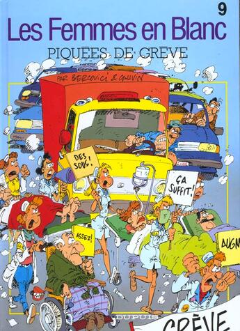 Couverture du livre « Les femmes en blanc Tome 9 : piquées de grève » de Philippe Bercovici et Raoul Cauvin aux éditions Dupuis