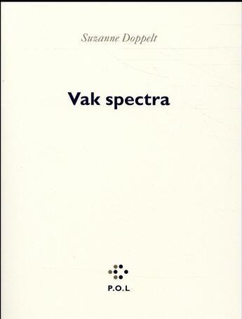 Couverture du livre « Vak Spectra » de Suzanne Doppelt aux éditions P.o.l