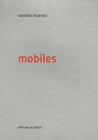 Couverture du livre « Mobiles » de Vannina Maestri aux éditions Al Dante