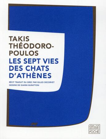 Couverture du livre « Les sept vies des chats d'Athènes » de Takis Theodoropoulos aux éditions Sabine Wespieser