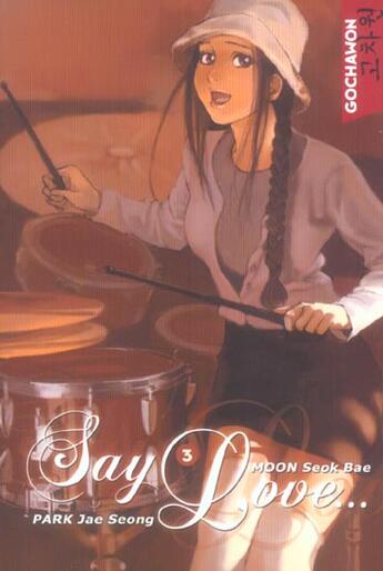 Couverture du livre « Say love t.3 » de Park Jae-Sung aux éditions Soleil