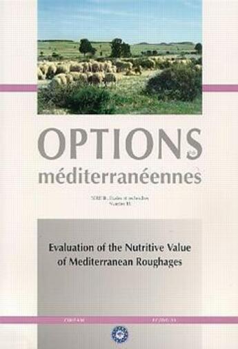 Couverture du livre « Evaluation of the nutritive value of mediterranean roughages options mediterraneennes serie b n 18 1 » de Tisserand aux éditions Ciheam