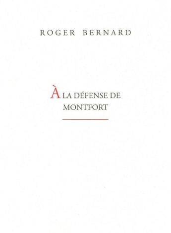 Couverture du livre « À la défense de Monfort » de Bernard Roger aux éditions Epagine