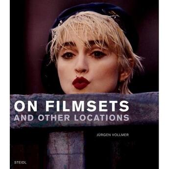 Couverture du livre « On filmsets and other locations » de Vollmer Jurgen aux éditions Steidl