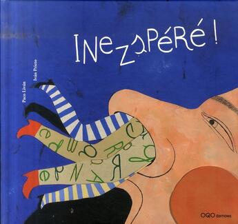 Couverture du livre « Inezspéré! » de Paco Livan et Ivan Prieto aux éditions Oqo