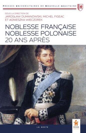 Couverture du livre « Noblesse française, noblesse polonaise : 20 ans après » de  aux éditions Geste