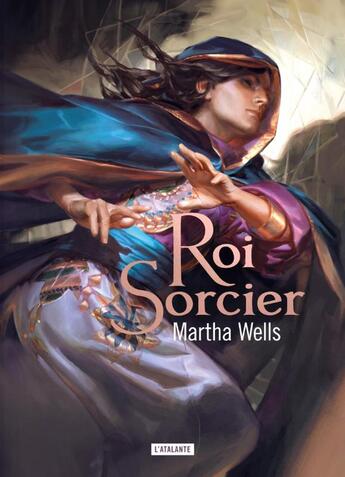 Couverture du livre « Roi Sorcier » de Martha Wells aux éditions L'atalante