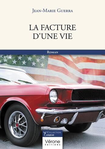 Couverture du livre « La facture d'une vie » de Jean-Marie Guerra aux éditions Verone