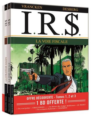 Couverture du livre « I.R.S. : coffret Tomes 1 à 3 » de Bernard Vrancken et Stephen Desberg aux éditions Lombard