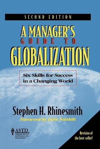 Couverture du livre « A managera s guide to globalization - six skills for success in a changing world » de Rhinesmith Stephen H aux éditions Mcgraw-hill Education