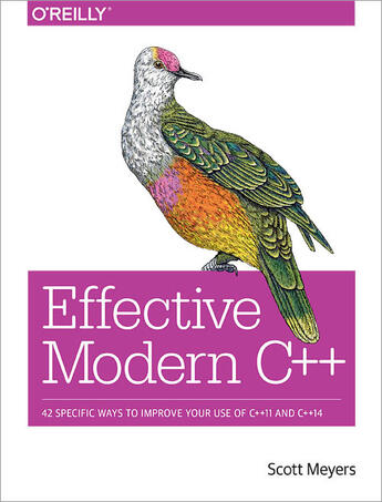 Couverture du livre « Effective Modern C++ » de Scott Meyers aux éditions O'reilly Media