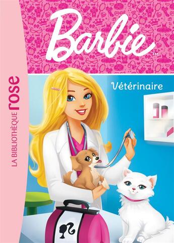 Couverture du livre « Barbie t.2 ; vétérinaire » de  aux éditions Hachette Jeunesse