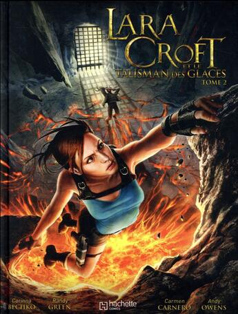 Couverture du livre « Lara Croft et le talisman des glaces t.2 » de  aux éditions Hachette Comics