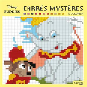 Couverture du livre « Carres mysteres disney buddies » de William Bal aux éditions Hachette Pratique