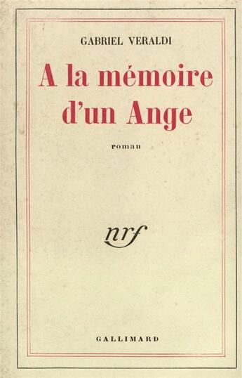 Couverture du livre « A la memoire d'un ange » de Veraldi Gabriel aux éditions Gallimard
