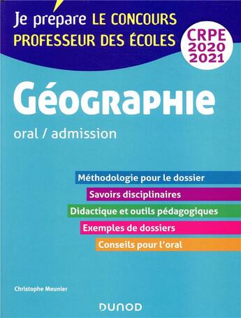 Couverture du livre « Geographie - professeur des ecoles - oral / admission - crpe 2020-2021 » de Christophe Meunier aux éditions Dunod