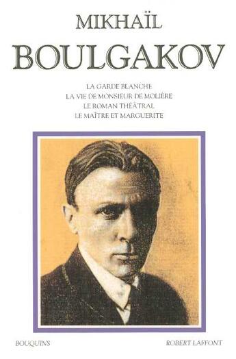 Couverture du livre « Boulgakov mikhail » de Mikhail Boulgakov aux éditions Bouquins